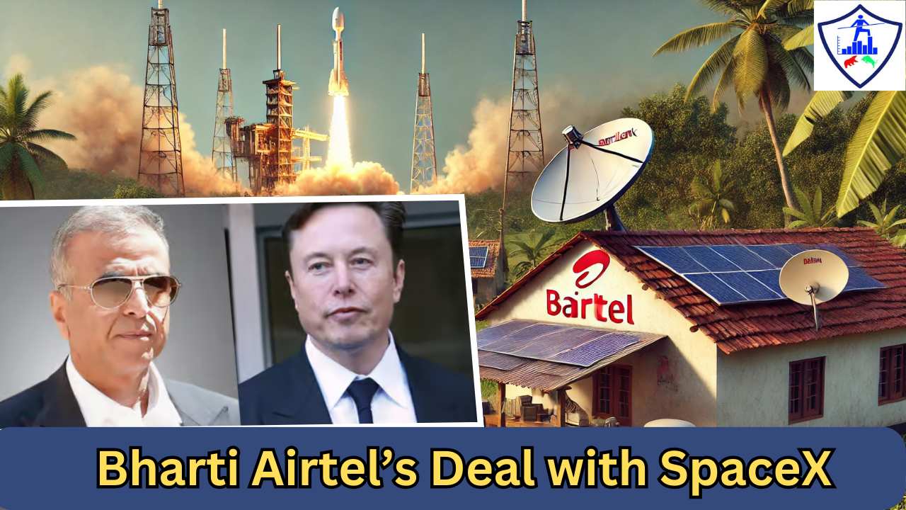 Bharti Airtel Deal with SpaceX