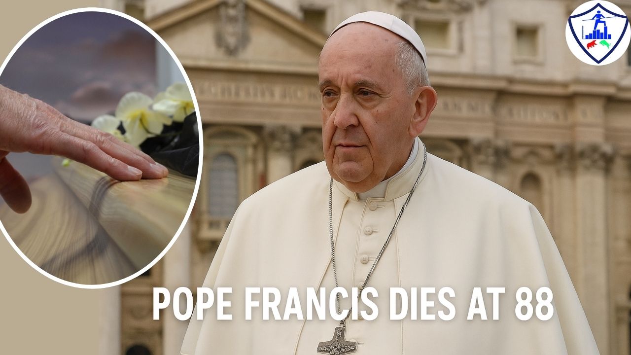 Pope Francis passed away on Easter Monday